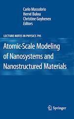 Atomic-Scale Modeling of Nanosystems and Nanostructured Materials