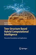 Tree-Structure based Hybrid Computational Intelligence