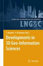 Developments in 3D Geo-Information Sciences