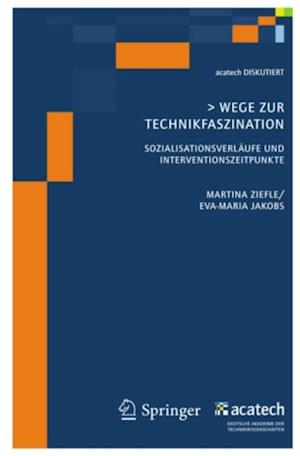 Wege zur Technikfaszination