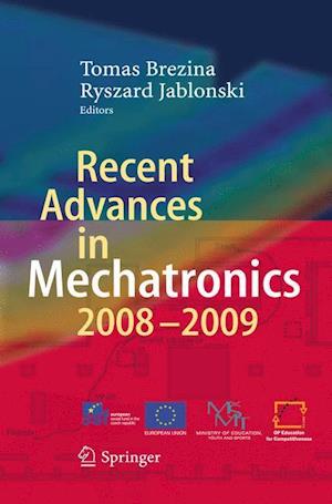 Recent Advances in Mechatronics