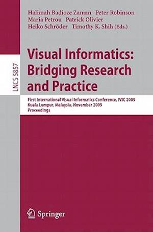 Visual Informatics: Bridging Research and Practice