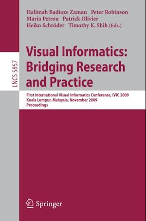 Visual Informatics: Bridging Research and Practice