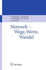 Netzwelt - Wege, Werte, Wandel