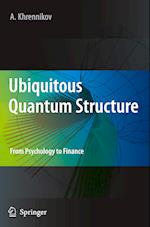 Ubiquitous Quantum Structure