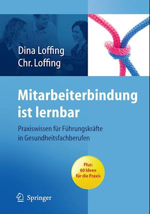 Mitarbeiterbindung ist lernbar