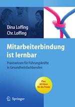 Mitarbeiterbindung ist lernbar