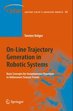 On-Line Trajectory Generation in Robotic Systems