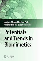 Potentials and Trends in Biomimetics