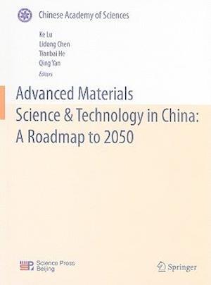 Advanced Materials Science & Technology in China