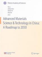 Advanced Materials Science & Technology in China