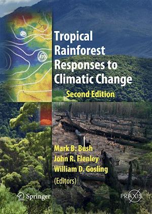 Tropical Rainforest Responses to Climatic Change