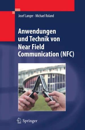 Anwendungen und Technik von Near Field Communication (NFC)