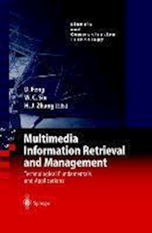 Multimedia Information Retrieval and Management