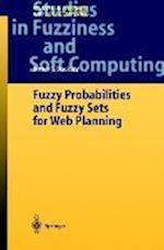Fuzzy Probabilities and Fuzzy Sets for Web Planning