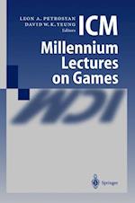 ICM Millennium Lectures on Games