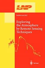 Exploring the Atmosphere by Remote Sensing Techniques