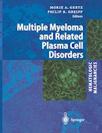 Hematologic Malignancies: Multiple Myeloma and Related Plasma Cell Disorders