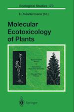 Molecular Ecotoxicology of Plants