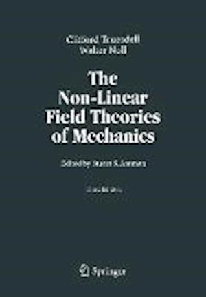 The Non-Linear Field Theories of Mechanics