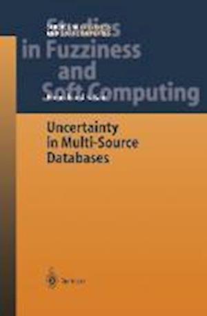 Uncertainty in Multi-Source Databases