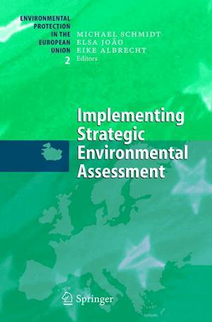 Implementing Strategic Environmental Assessment