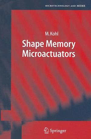 Shape Memory Microactuators