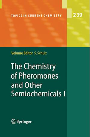 The Chemistry of Pheromones and Other Semiochemicals I