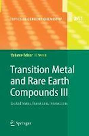 Transition Metal and Rare Earth Compounds III