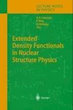 Extended Density Functionals in Nuclear Structure Physics