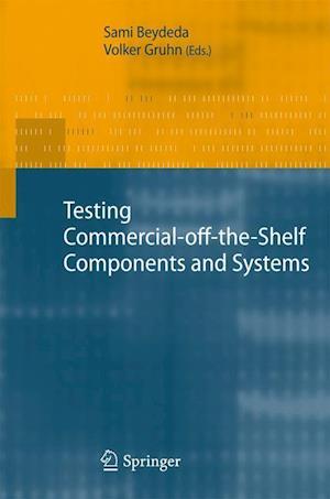 Testing Commercial-off-the-Shelf Components and Systems