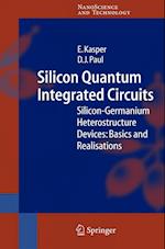 Silicon Quantum Integrated Circuits