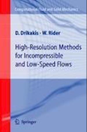 High-Resolution Methods for Incompressible and Low-Speed Flows