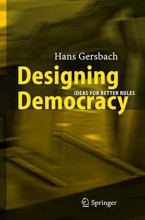 Designing Democracy