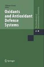Oxidants and Antioxidant Defense Systems