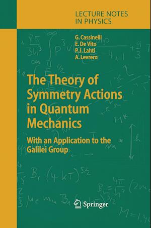The Theory of Symmetry Actions in Quantum Mechanics