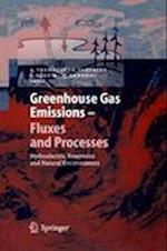 Greenhouse Gas Emissions - Fluxes and Processes