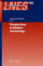 Perspectives in Modern Seismology