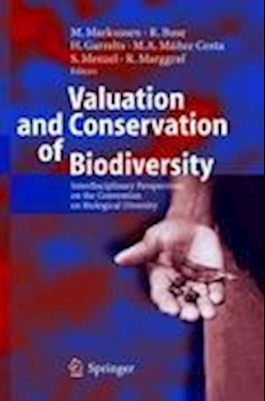 Valuation and Conservation of Biodiversity