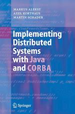 Implementing Distributed Systems with Java and CORBA
