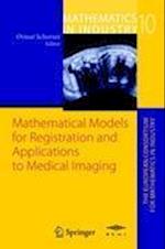 Mathematical Models for Registration and Applications to Medical Imaging