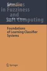 Foundations of Learning Classifier Systems