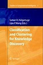Classification and Clustering for Knowledge Discovery