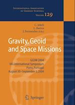 Gravity, Geoid and Space Missions