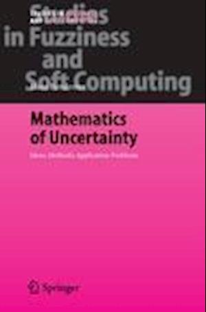 Mathematics of Uncertainty