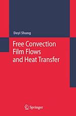 Free Convection Film Flows and Heat Transfer