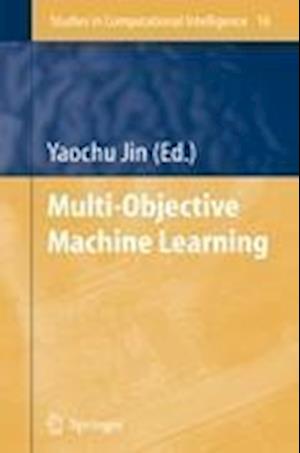 Multi-Objective Machine Learning