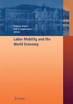 Labor Mobility and the World Economy