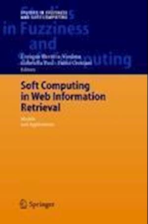 Soft Computing in Web Information Retrieval