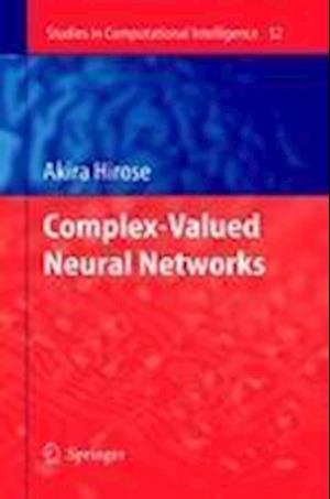 Complex-Valued Neural Networks